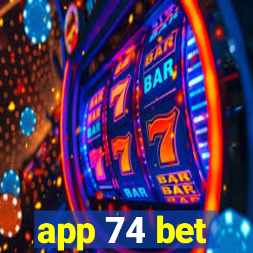 app 74 bet